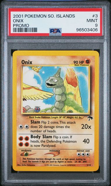 2001 POKEMON SOUTHERN ISLANDS PROMO #3 ONIX PROMO PSA 9 - 406