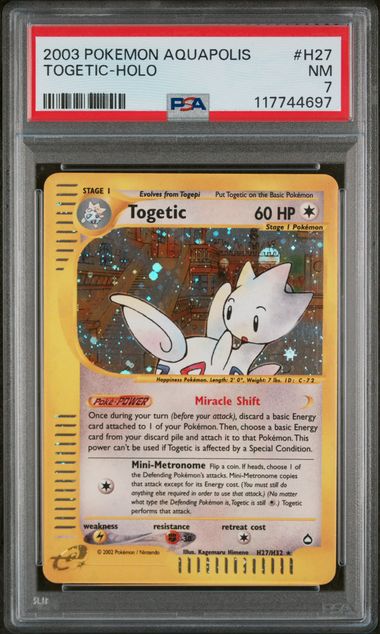 2003 POKEMON AQUAPOLIS #H27 TOGETIC-HOLO PSA 7 - 697