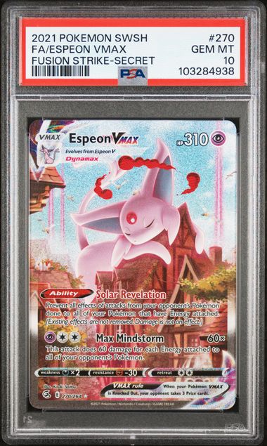 2021 POKEMON SWORD & SHIELD FUSION STRIKE #270 FA/ESPEON VMAX FUSION STRIKE-SECRET PSA 10 - 938