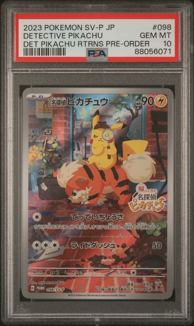 2023 POKEMON JAPANESE SV-P PROMO #098 DETECTIVE PIKACHU DET PIKACHU RTRNS PRE-ORDER PSA 10 - 071