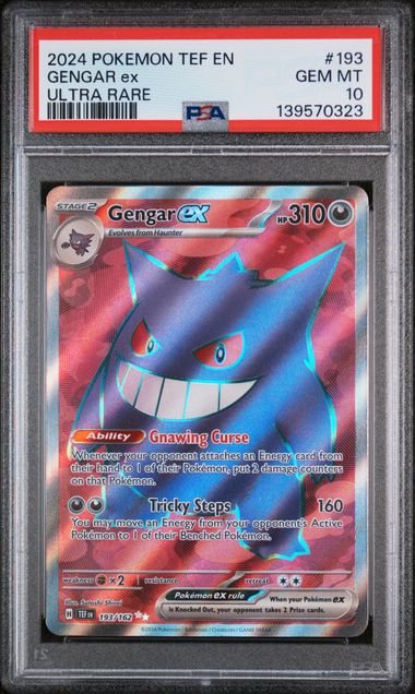 2024 POKEMON TEF EN-TEMPORAL FORCES #193 GENGAR ex ULTRA RARE PSA 102 - 323