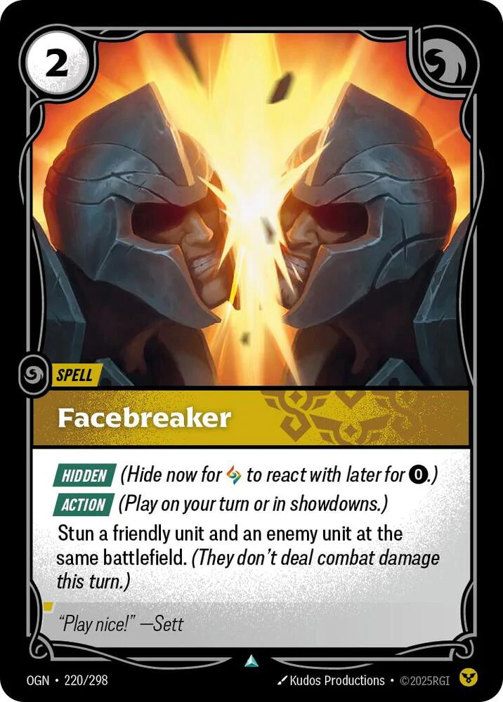 Facebreaker - Origins (OGN)
