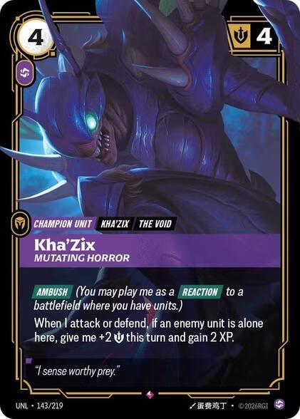 Kha'Zix - Mutating Horror - Unleashed (UNL)