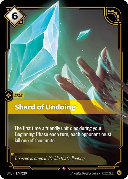 Shard of Undoing - Unleashed (UNL)